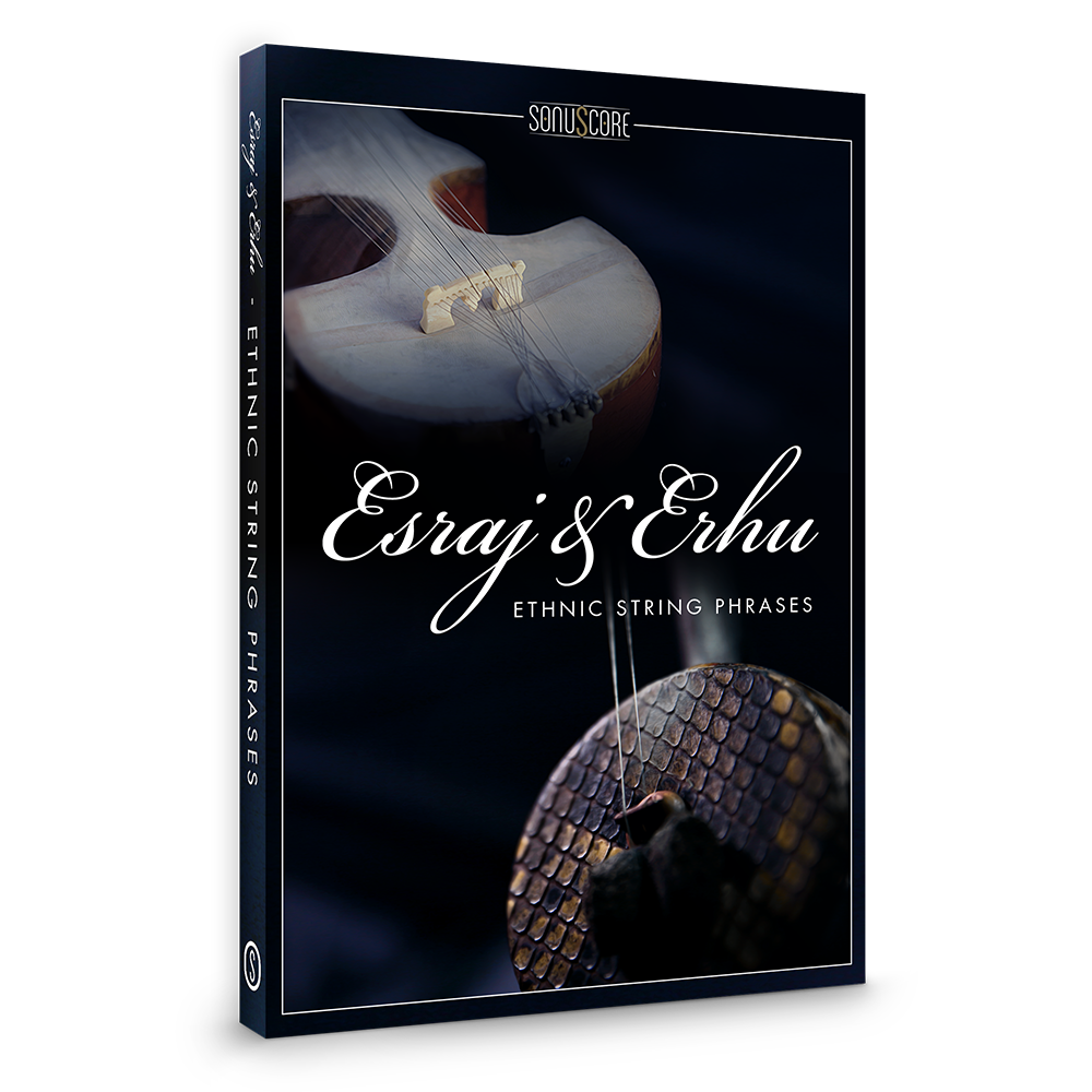 Sonuscore Esraj & Erhu - Ethnic String Phrases
