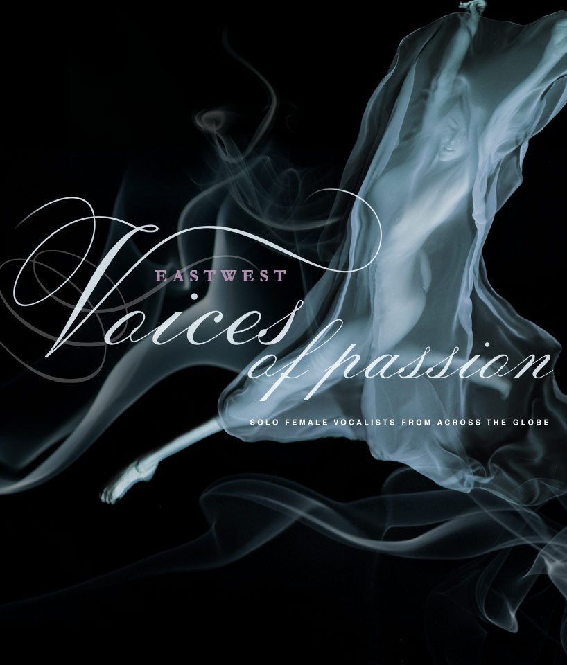 EastWest Voices of Passion