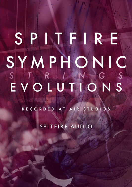 Spitfire Symphonic Strings Evolutions