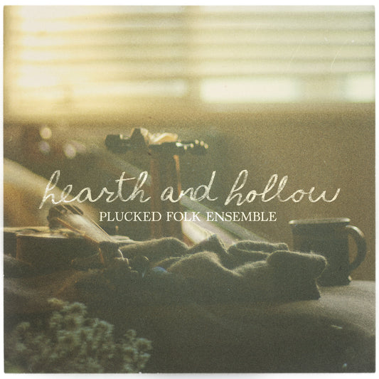 Spitfire Hearth and Hollow — Plucked Folk Ensemble