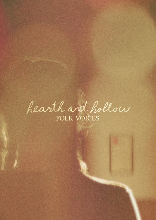Hearth and Hollow - Folk Voices