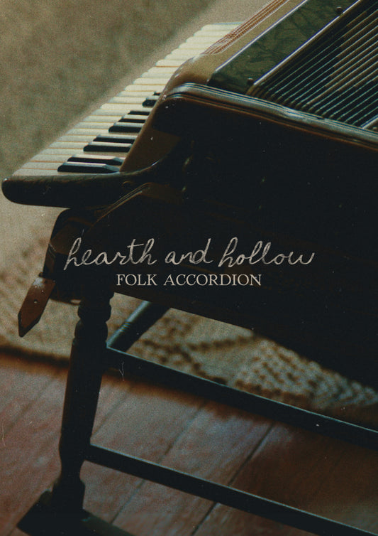 Hearth and Hollow - Folk Accordion